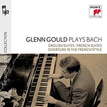 Glenn Gould Plays Bach: English Suites Bwv 806-811 &amp; French Suites Bwv 812-817 &amp; - £8.22 GBP