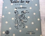 Vintage Polka Dot Polka Yodle-de-day Piano Sheet Music Piano Solo 422-2 - $13.09