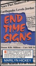 End Time Signs (Scriptures That Reveal the Prophetic Significance of Tomorrow Mo - £18.08 GBP