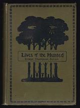 1926 Vtg Ernest Thompson Seton Lives of Hunted Wildlife Artist Animal Stories [H - £77.07 GBP