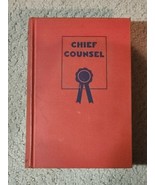 CHIEF COUNSEL-By A.L. Furman-1st Edition-1934-HC-Good-USA - $153.65 CAD