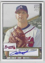 Anthony Lerew Auto - Signed Autograph 2006 Topps &#39;52 Signatures #52S-AL -Braves - £1.56 GBP