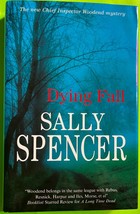Dying Fall (Chief Inspector Woodend Mysteries #19) by Sally Spencer (HCD... - $6.45