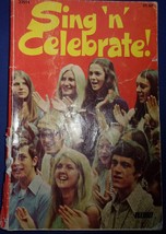 Vintage Sing’n’ Celebrate! Christian Music Book 1971 - £3.90 GBP