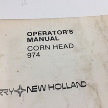 Genuine New Holland 974 Grain Head Operator&#39;s Manual 42097411 Dealer 1986 - $39.99