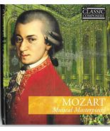 Mozart: Musical Masterpieces (CD, Classic Composers) Classical #3 with booklet