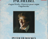 Pachelbel: Organ Works = Oeuvres Pour Orgue = Orgelwerke [Vinyl] - £15.63 GBP