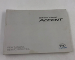 2014 Hyundai Accent Owners Manual Handbook OEM J03B40007 - £11.67 GBP