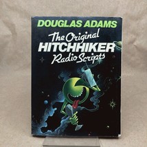The Original Hitchhiker Radio Scripts by Douglas Adams (First Paperback ... - $10.00