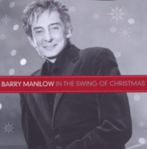 In The Swing of Christmas by Barry Manilow Cd - £8.78 GBP