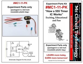 MC1-11 ** Mr Circuit Science ** Experiment Kit  -How A 555 Timer Works- - $3.91