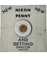 Vintage 1974 NEW &quot;NIXON PENNY...AND GETTING SMALLER&quot; Miniature Coin - £7.85 GBP