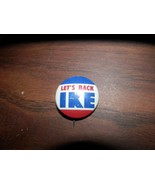 Lets Back IKE presidential election race pinback Dwight D Eisenhower - $6.83 CAD