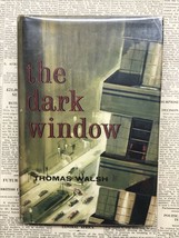 The Dark Window by Thomas Walsh 1956 HC - £7.06 GBP