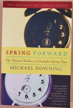 Spring Forward: The Annual Madness of Daylight Saving Time - £3.52 GBP