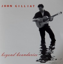 John Gilliat - Beyond Boundaries (CD 2004) Flamenco Guitar - RARE VG+++ 9.5/10 - £7.43 GBP