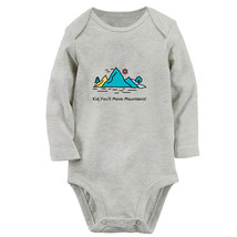 Kid You&#39;ll Move Mountains Funny Rompers Newborn Baby Bodysuits Long One-Pieces - £8.89 GBP