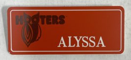 Hooters Restaurant Girls Alyssa Orange Name Tag (Waitress Pin) - £11.80 GBP