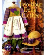 Two-Hour Dolls&#39; Clothes Book - New - $7.50