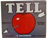 Vtg Tell Brand Apples Fruit Box Crate Label - Yakima, Washington R Wachs... - £7.87 GBP