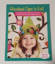 Scarce Title: Woodland Caps to Knit 15 Adorable Hats by Tabetha Hedrick - £12.14 GBP