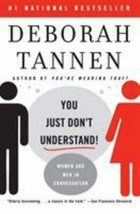 You Just Don&#39;t Understand: Women and Men in Conversation - £4.63 GBP