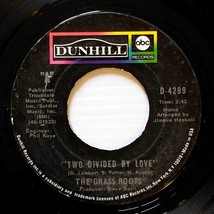 The Grass Roots - Two Divided By Love / Let It Go [7&quot; 45 rpm Single] - £2.71 GBP
