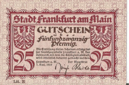 FRANKFURT MAIN NOTGELD 25 PFENNIG 1919 EMERGENCY MONEY GERMANY BANKNOTE ... - $5.93