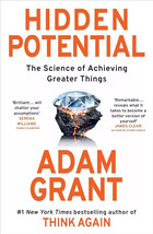 Hidden Potential  The Science of Achieving Greater Things by Adam. Grant NEW - £17.12 GBP
