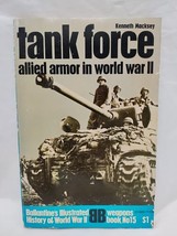 Tank Force Allied Armor In World War II Weapons Book No 15 - £21.64 GBP