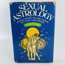 Sexual Astrology Book Martine 1976 First Printing Vintage Hard Cover Dust Jacket - £42.76 GBP