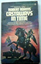 vntg Robert Adams 1979 mmpb CASTAWAYS IN TIME (#1 of 6) time travel Arthurian - £4.65 GBP