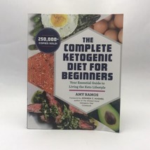 The Complete Ketogenic Diet for Beginners: Your Essential Guide to Living - £6.94 GBP