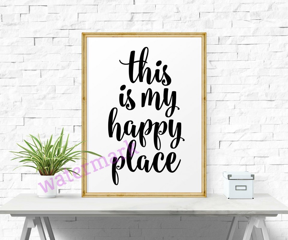&quot;THIS IS MY HAPPY PLACE&quot; QUOTE PUBLICITY PHOTO - $9.89
