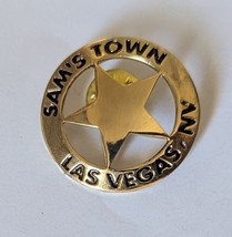 Sam&#39;s Town Las Vegas, NV Sheriff&#39;s Pin - $5.95