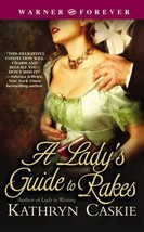 A Lady&#39;s Guide to Rakes by Kathryn Caskie (2005, Perfect) - £0.77 GBP