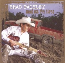 Mud On The Tires [Audio CD] Brad Paisley - £8.02 GBP