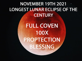 Nov 19TH Frost Moon Eclipse Protection Coven &amp; Scholars Blessing Magick Witch - £78.00 GBP