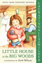 Little House in the Big Woods: Full Color Edition (Little House, 1) [Paperback]  - £8.25 GBP