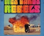 Wes Dakus&#39; Rebels - $69.99