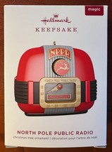 *2019 Hallmark Magic Keepsake North Pole Public Radio Light &amp; Sound Ornament - £27.42 GBP