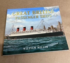 Great British Passenger Ships (Great Passenger Sh... by William Miller P... - €12,75 EUR Great British Passenger Ships (Great Passenger Sh... by William Miller P... - €12,75 EUR