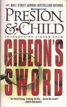 Gideon&#39;s Sword by Preston &amp; Child - $5.50