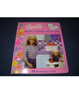 New Barbie &amp; Kelly Special Day-Lift a Flap Board Book-English/Spanish  - $5.49