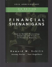 Financial Shenanigans 4th Edition: Detect Accounting Gimmicks &amp; Fraud Ha... - $27.89