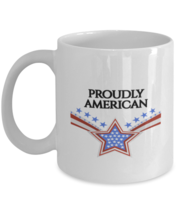 Independence Day Mugs Proudly American White-Mug - £12.82 GBP