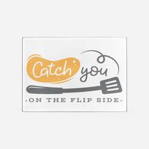 Catch You On The Flip Side Cutting Board Lrg. (15.75&quot; x 11.5&quot;) - £27.81 GBP