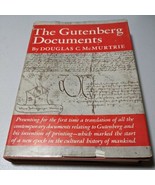 The Gutenberg Documents By Douglas C. McMurtrie Oxford 1941 HC - £102.42 GBP