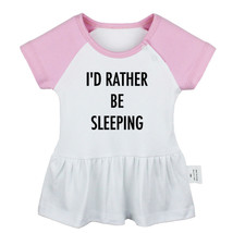 Funny Quotes I’d Rather Be Sleeping Newborn Baby Dress Toddler Cotton Clothes - £10.45 GBP