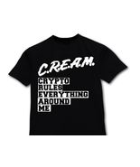 CREAM Crypto Rules Everything Around Me T-Shirt IDEAM Style Tee - $16.82+